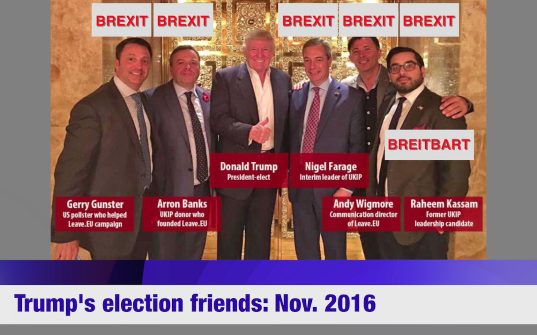 Brexit - Gunster Banks Trump Farage Wigmore Kassam